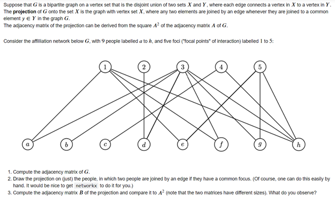 Solved Suppose That G Is A Bipartite Graph On A Vertex Set | Chegg.com