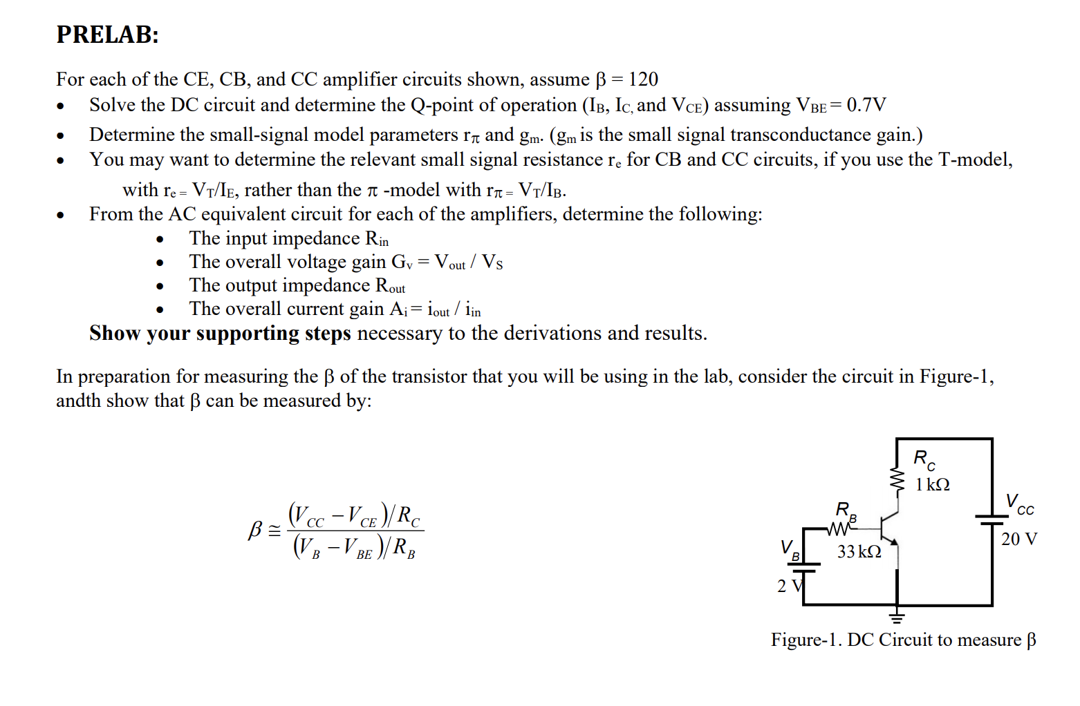 Solved PRELAB: = For each of the CE, CB, and CC amplifier | Chegg.com