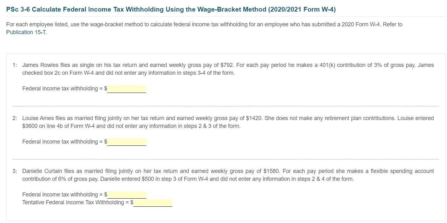 Solved PSc 34 Calculate Federal Tax Withholding