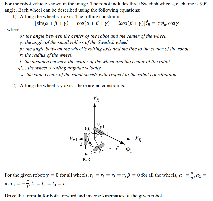 Solved For the robot vehicle shown in ﻿the image. The robot | Chegg.com