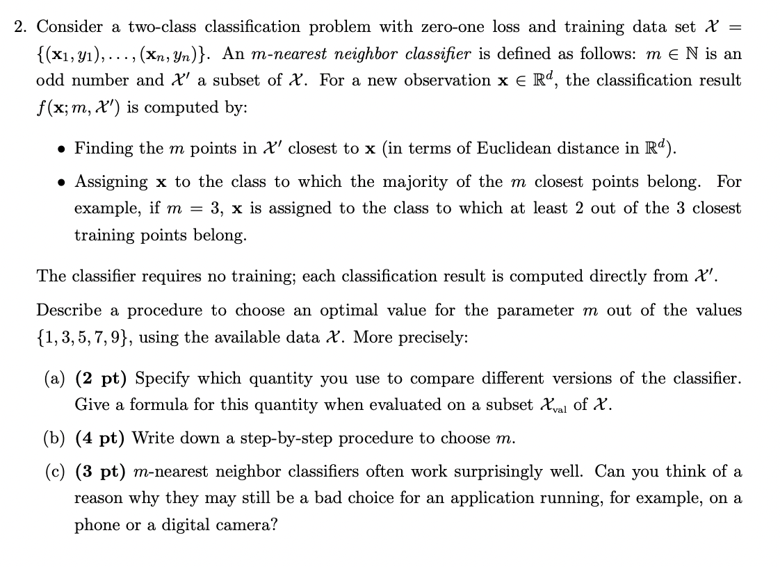 Solved 2. Consider A Two-class Classification Problem With | Chegg.com