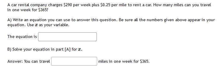 Solved A car rental company charges $290 per week plus $0.25 | Chegg.com