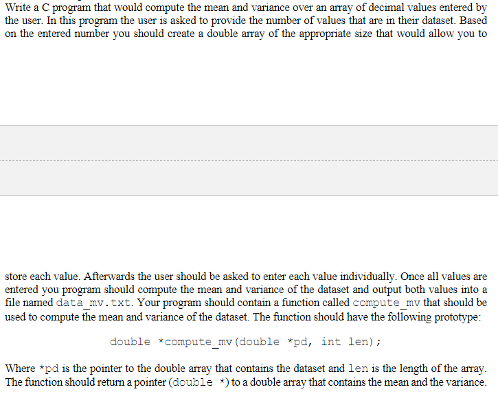 Solved Write a C program that would compute the mean and | Chegg.com