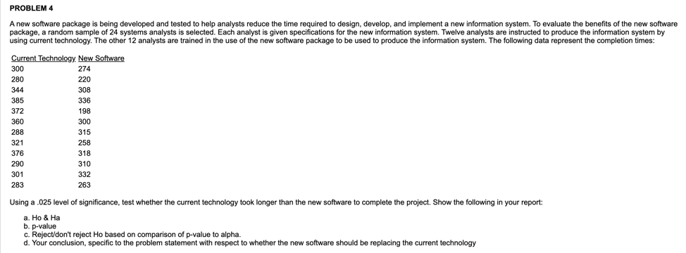 Solved PROBLEM 4 A new software package is being developed | Chegg.com