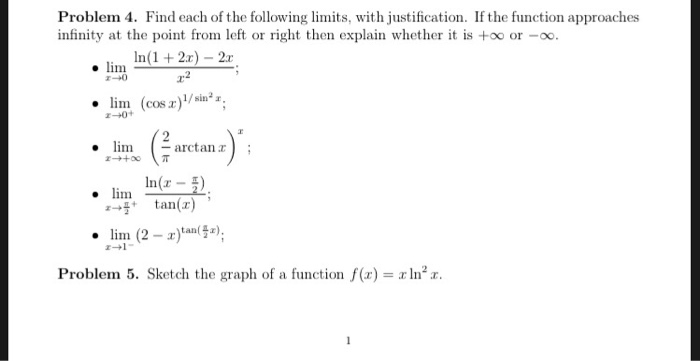 Solved Problem 4. Find Each Of The Following Limits, With 