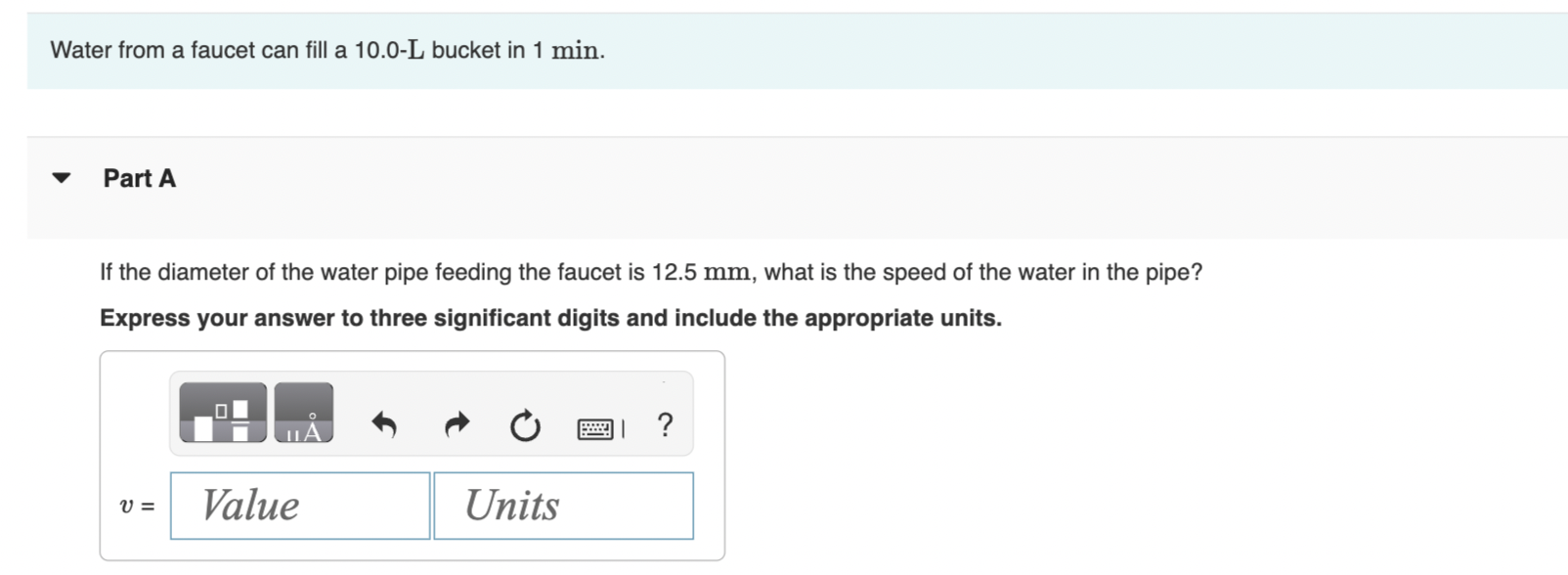 Solved Water from a faucet can fill a 10.0L bucket in 1