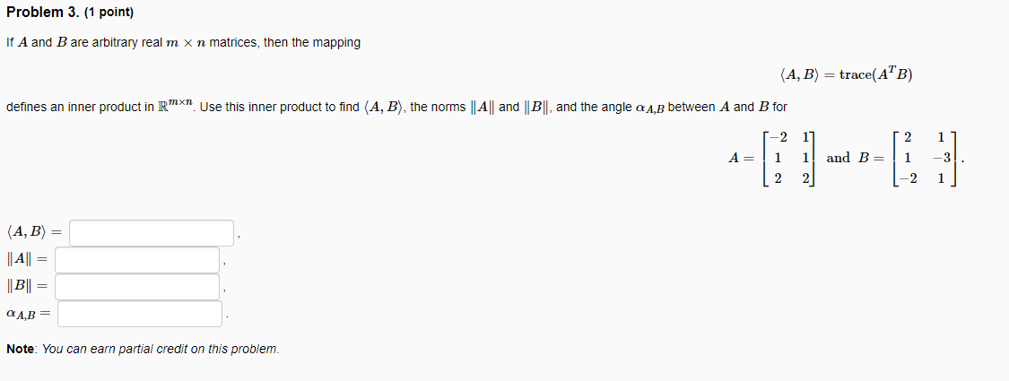 Solved If A And B Are Arbitrary Real M×n Matrices, Then The | Chegg.com