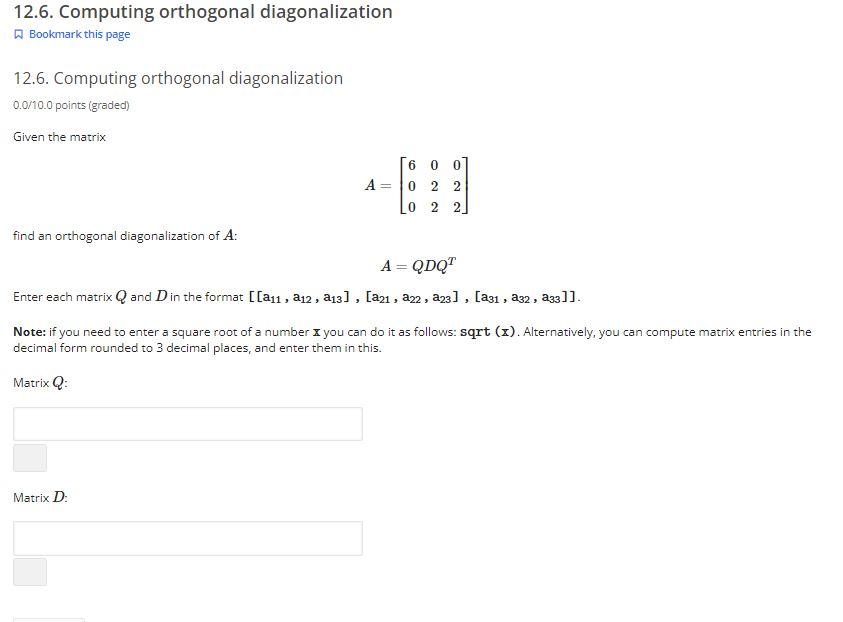 Solved 12.6. Computing orthogonal diagonalization W Booknark