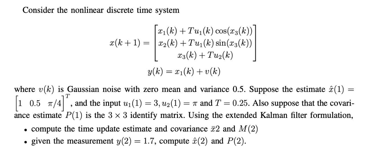 Solved Consider The Nonlinear Discrete Time System 21(k) + | Chegg.com