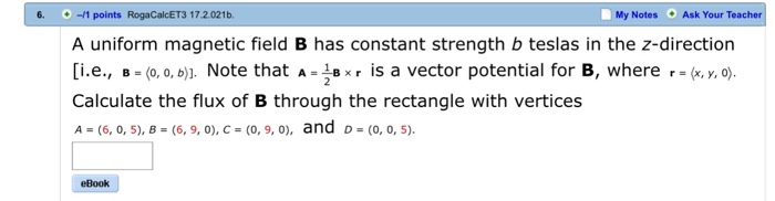 Solved A uniform magnetic field B has constant strength b | Chegg.com