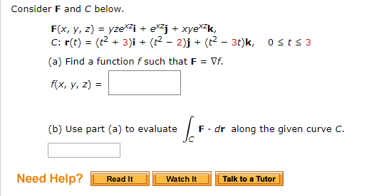 Solved Consider F And C Below Fx Y Z Yzexzi Exzj 2505