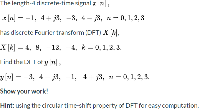 Solved The Length 4 Discrete Time Signal X N X N Chegg Com