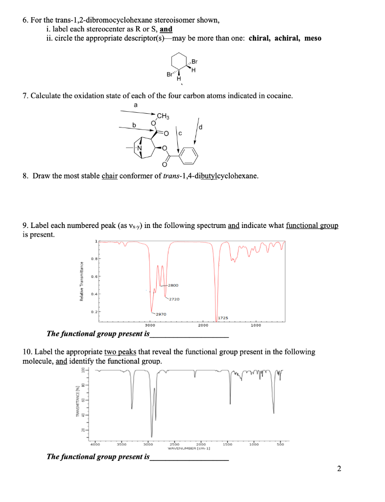 Solved 6. For The Trans-1,2-dibromocyclohexane Stereoisomer | Chegg.com