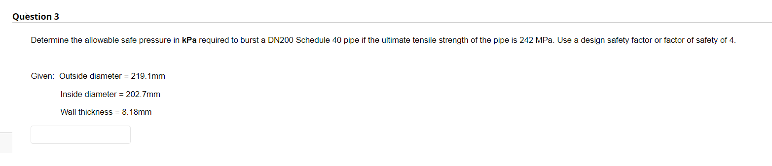 Solved Question 3 Determine the allowable safe pressure in | Chegg.com