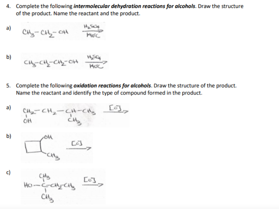 Solved 4. Complete the following intermolecular dehydration | Chegg.com