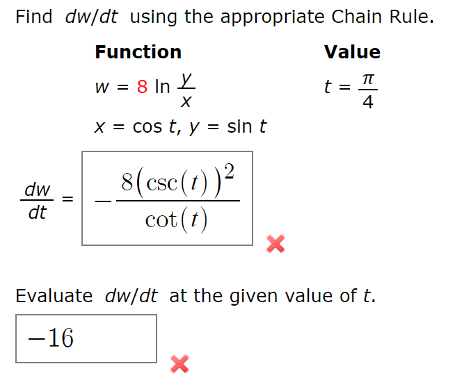 Solved Find Dw Dt Using The Appropriate Chain Rule Function