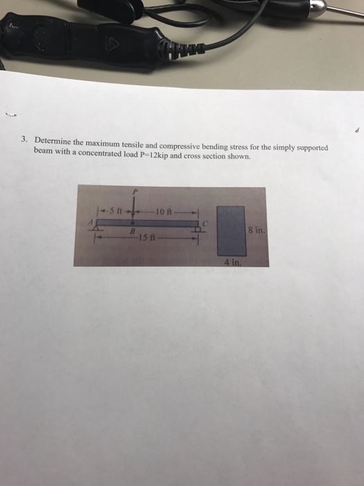 Solved Determine the maximum tensile and compressive bending | Chegg.com
