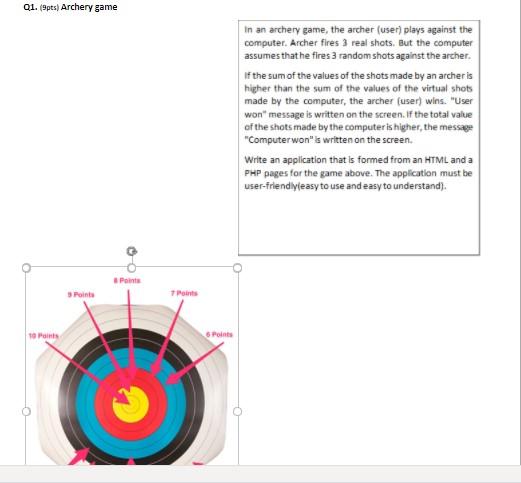 Solved 01. 9pts) Archery game In an archery game, the archer | Chegg.com