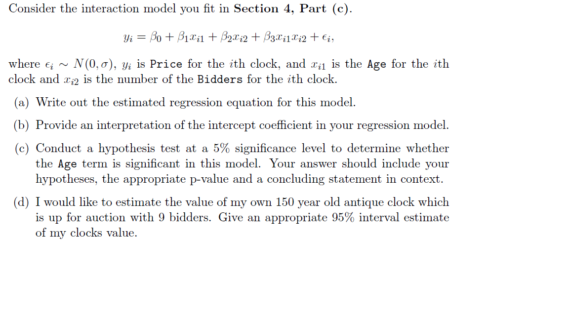 Consider the interaction model you fit in Section 4, | Chegg.com