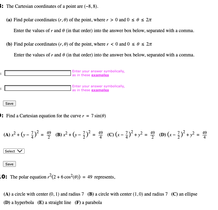 Solved The Cartesian coordinates of ﻿a point are (-8,8).(a) | Chegg.com