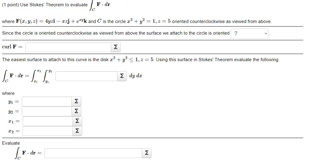 Solved 1 Point Use Stokes Theorem To Evaluate F Dr Where