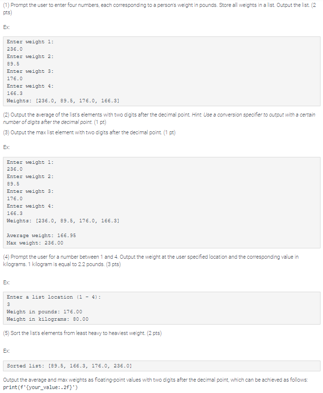 Solved (1) Prompt the user to enter four numbers, each | Chegg.com