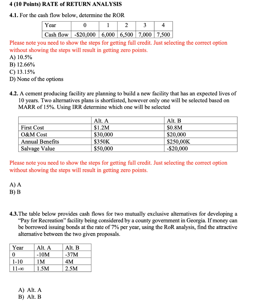 Solved 4 (10 Points) RATE of RETURN ANALYSIS 4.1. For the | Chegg.com