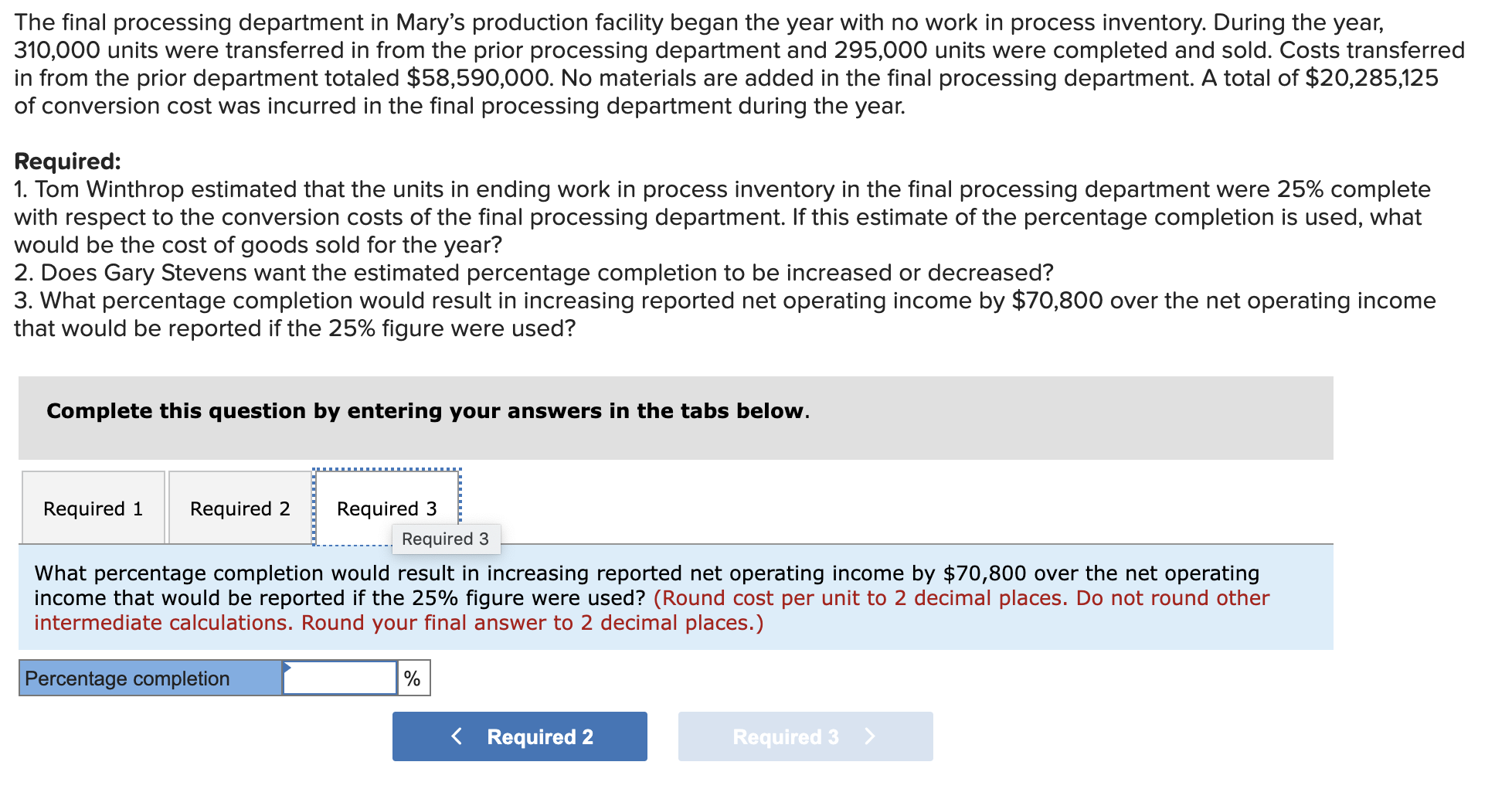 Solved Required: 1. Tom Winthrop Estimated That The Units In | Chegg.com