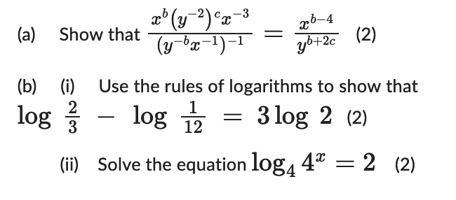 Solved (a) Show that (y−bx−1)−1xb(y−2)cx−3=yb+2cxb−4 (2) (b) | Chegg.com