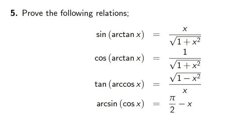 solved-5-prove-the-following-relations-sin-arctan-x-chegg