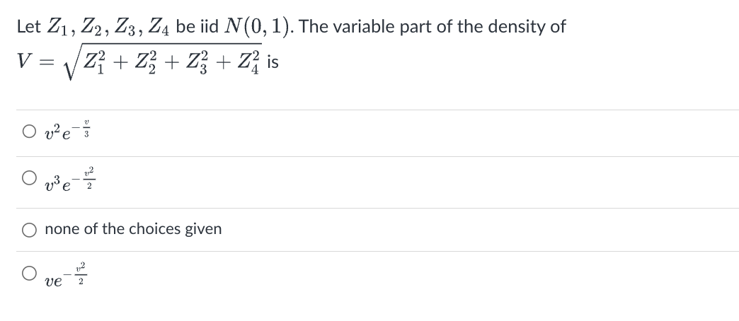 Solved Let Z1z2z3z4 Be Iid N01 The Variable Part Of 0783