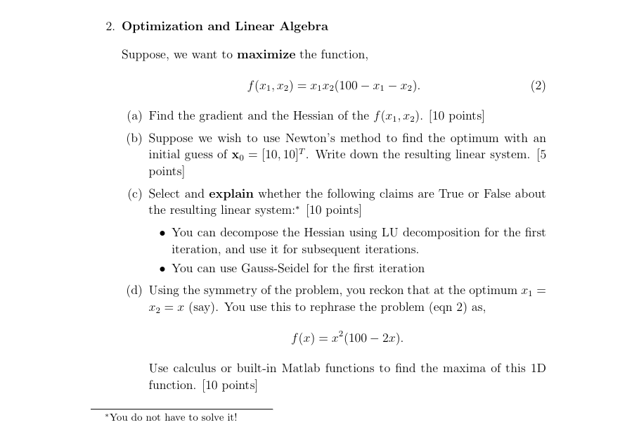 Solved 2. Optimization and Linear Algebra Suppose, we want | Chegg.com