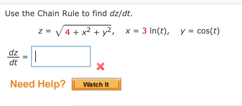 Solved Use The Chain Rule To Find Dz Dt