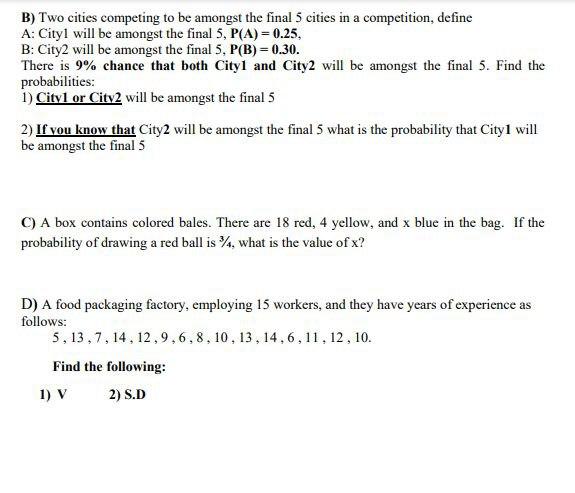 Solved B) Two Cities Competing To Be Amongst The Final 5 | Chegg.com