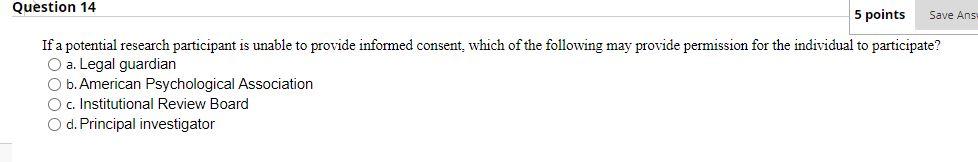 Solved Question 14 5 points Save Ans If a potential research | Chegg.com