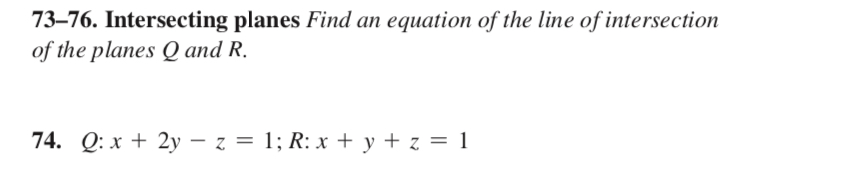 Solved 73–76. Intersecting planes Find an equation of the | Chegg.com