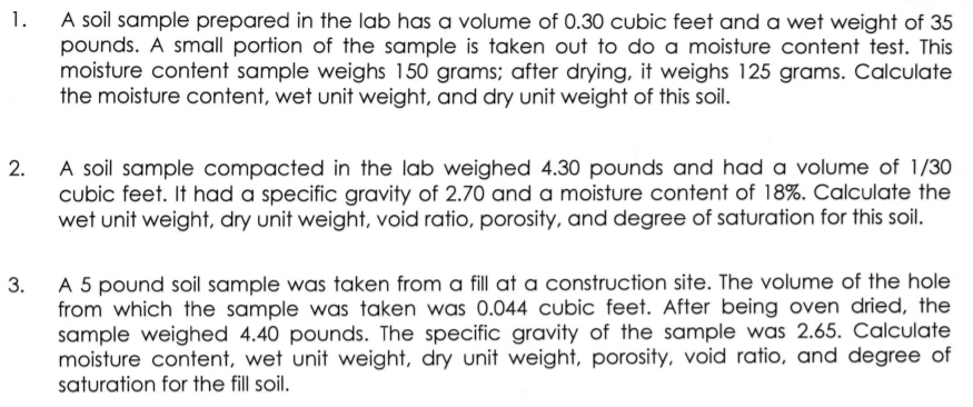 Solved 1. A soil sample prepared in the lab has a volume of | Chegg.com