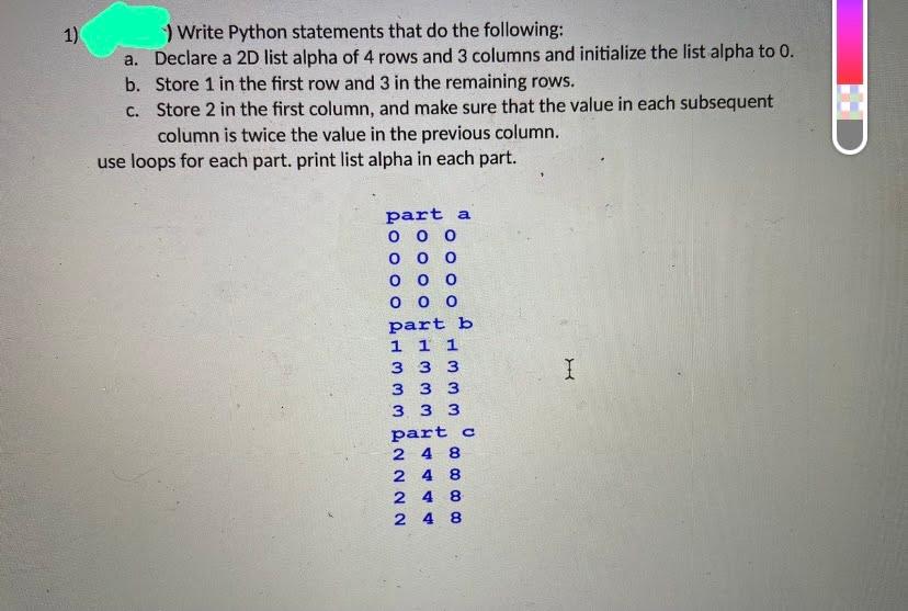 Solved 1 Write Python statements that do the following Chegg