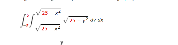 y = sqrt(25 - x ^ 2)