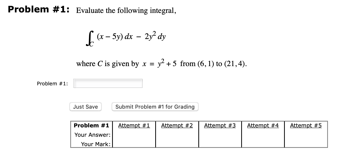 Solved Problem #1: Evaluate the following integral, f (x - | Chegg.com