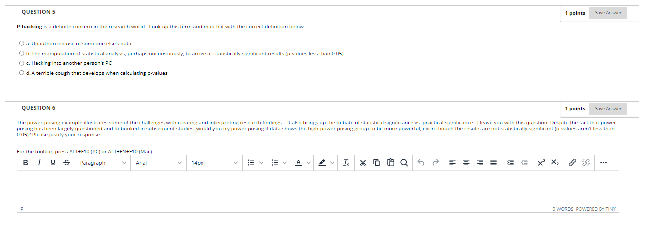 Solved QUESTION 5 1 points Save Answer P-hacking is a | Chegg.com