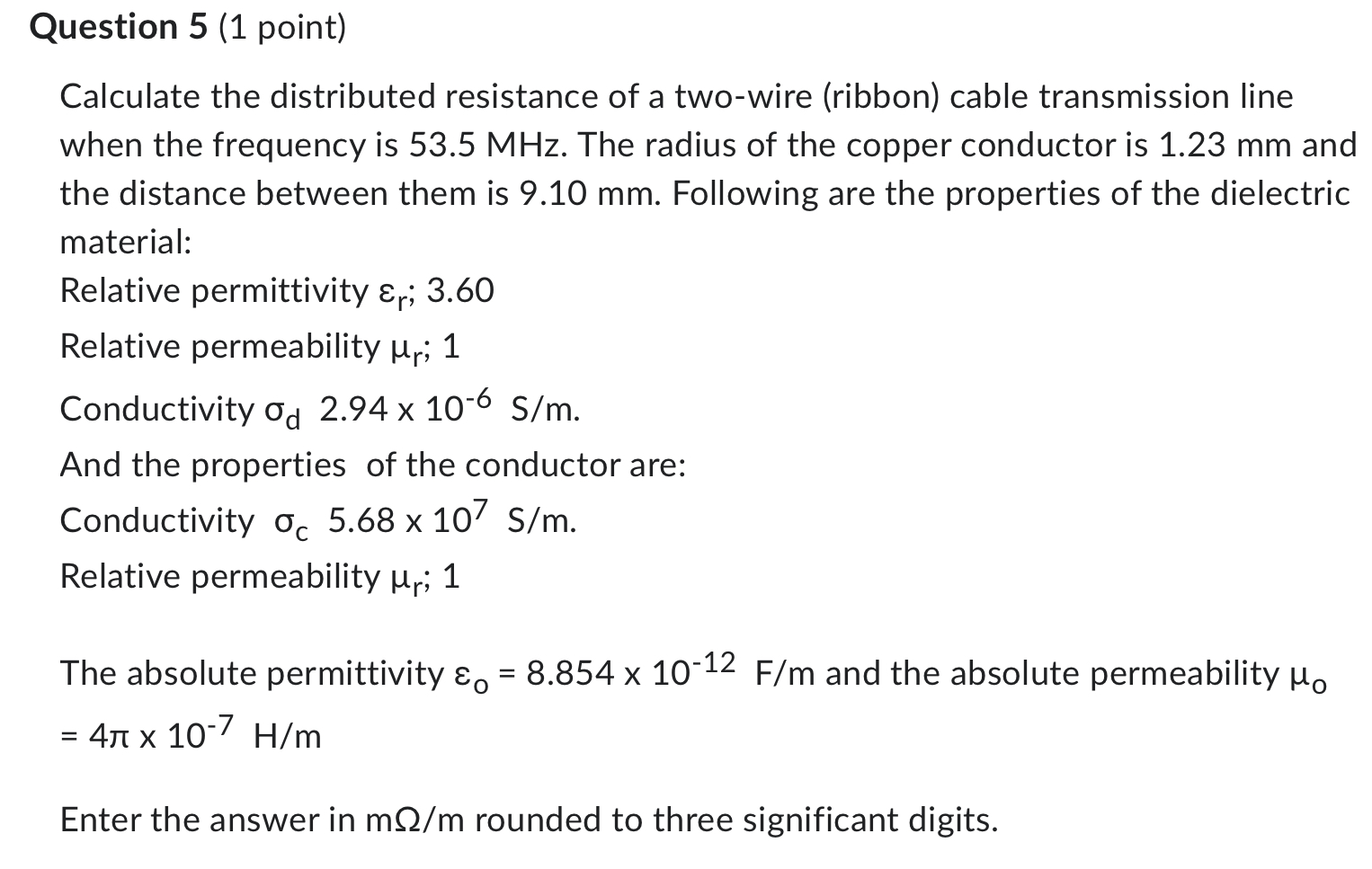 Solved Question 5 (1 ﻿point)Calculate the distributed | Chegg.com