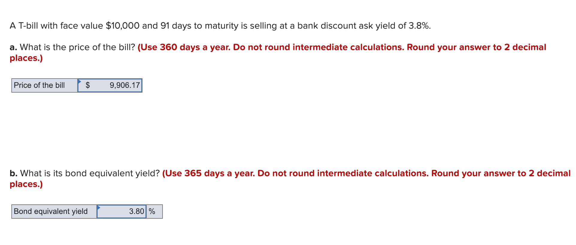 Solved A Tbill with face value 10,000 and 91 days to