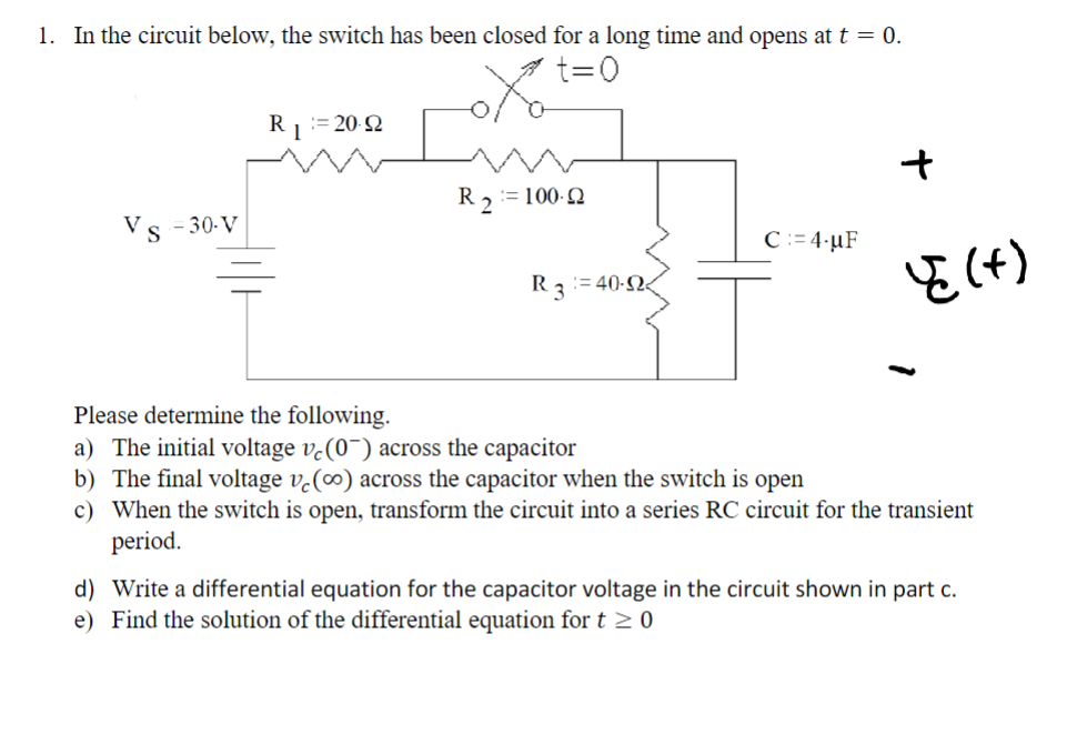 Solved 1. In The Circuit Below, The Switch Has Been Closed | Chegg.com