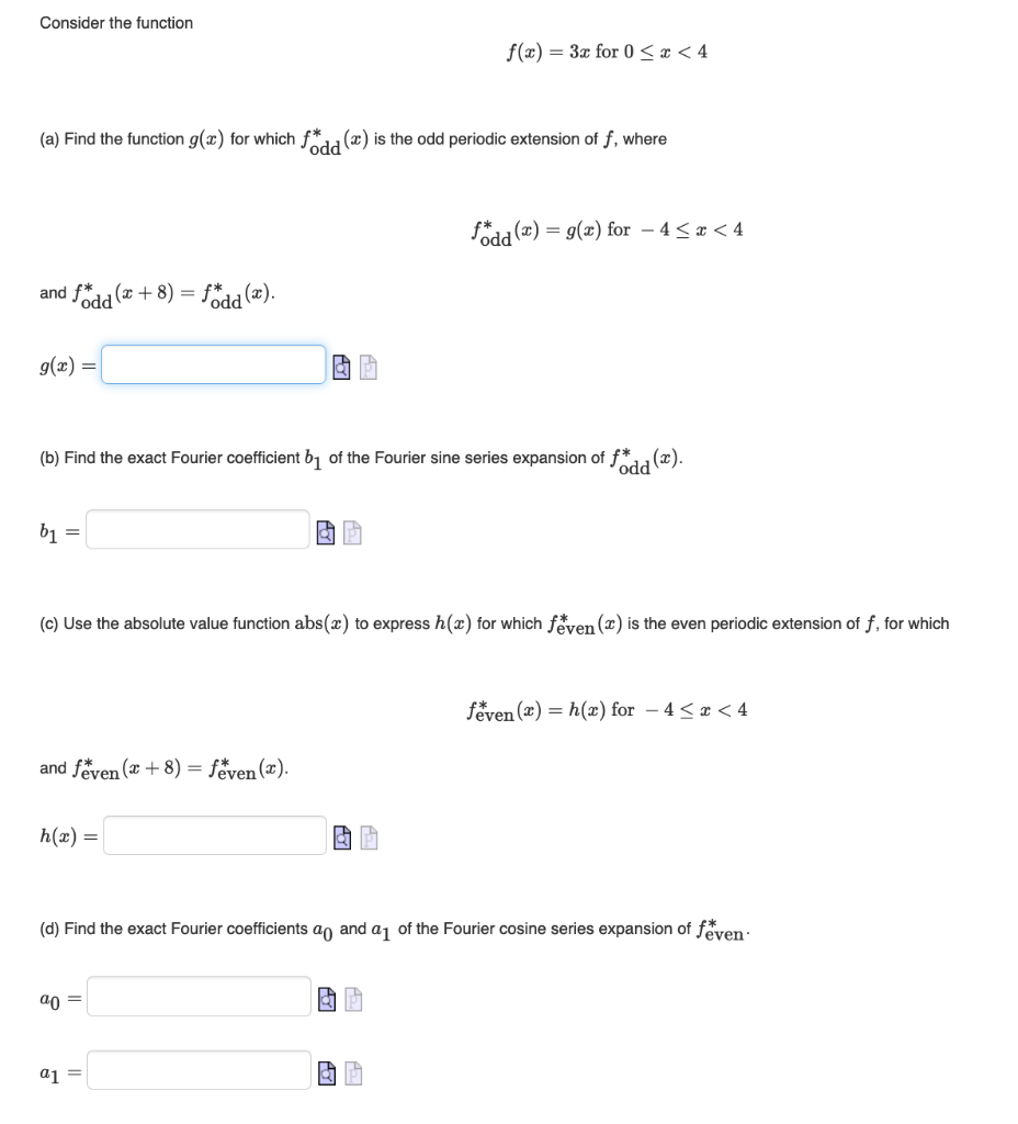 Solved Consider the function f(x) = 3x for 0≤x