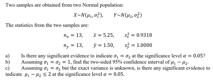 Solved nx = 13, Two samples are obtained from two Normal | Chegg.com