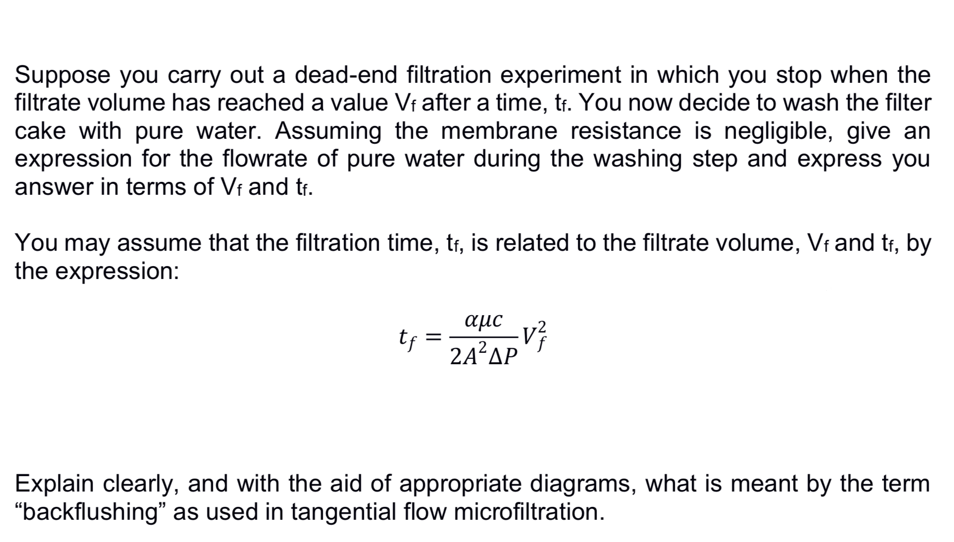 Solved Suppose you carry out a dead-end filtration | Chegg.com