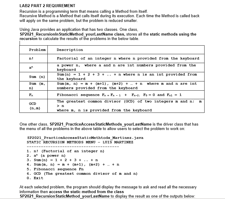 Solved LAB2 PART 2 REQUIREMENT Recursion is a programming | Chegg.com