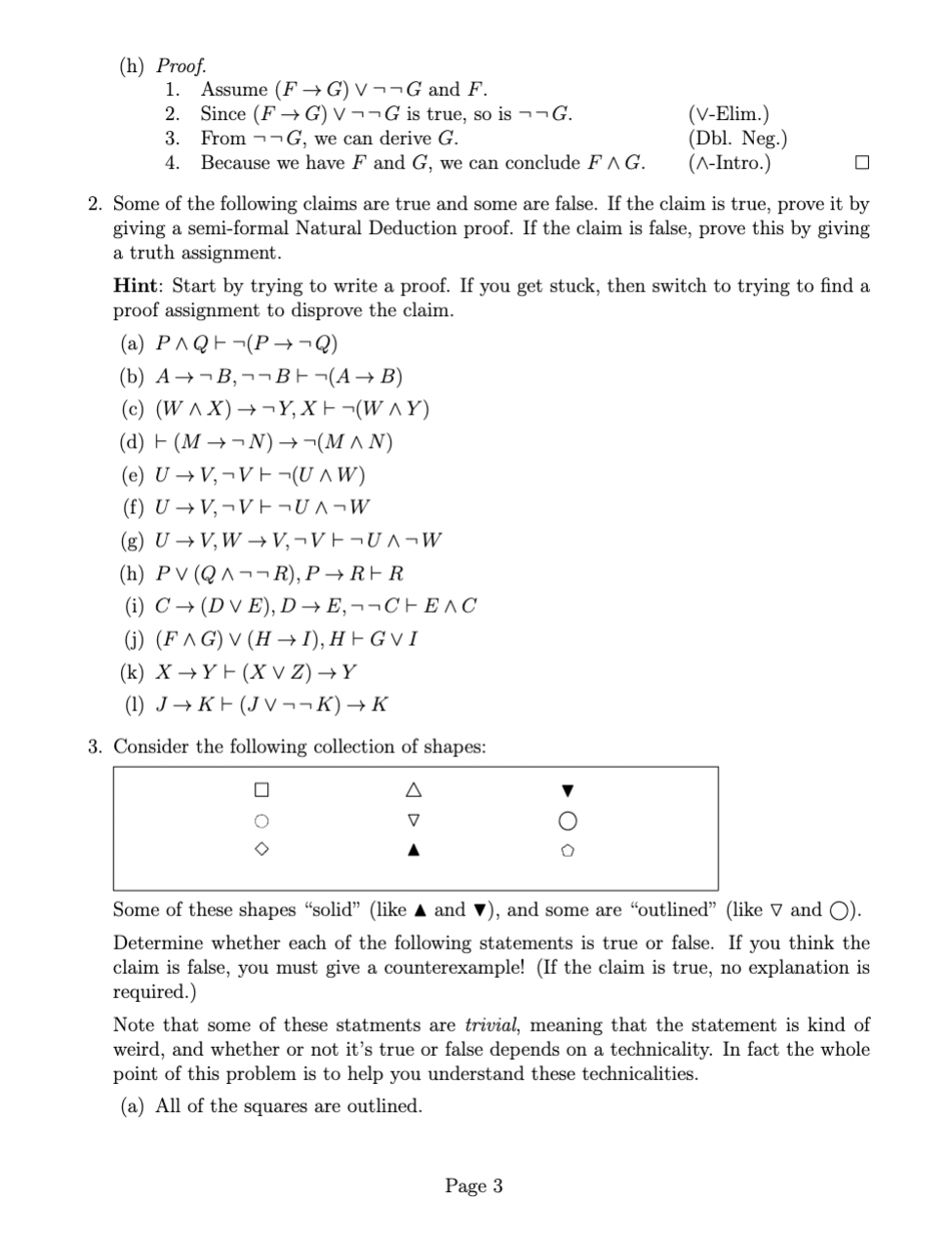 (d) Proof. 1. Assume Y∧Z and X→¬Y. 2. From Y∧Z, we | Chegg.com