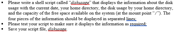 Solved Please write a shell script called "diskusaggi" that | Chegg.com